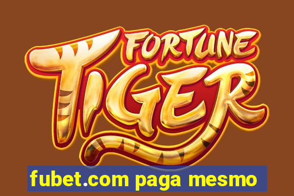 fubet.com paga mesmo